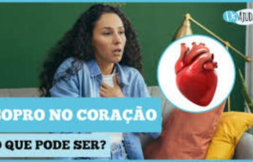 Sopro no coração: o que é, sintomas, causas, diagnósticos e o que fazer