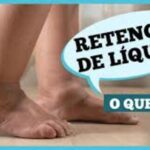 Dr. Ajuda: causas e sintomas da retenção de líquidos