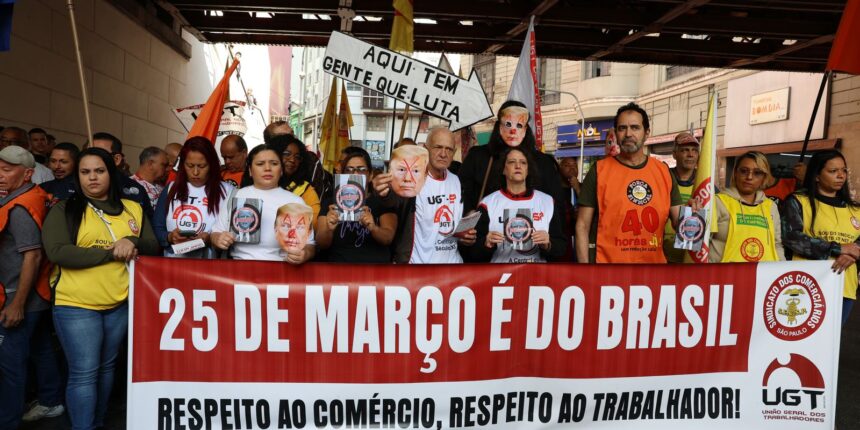 ato-de-trabalhadores-na-25-de-marco-repudia-interferencia-de-trump